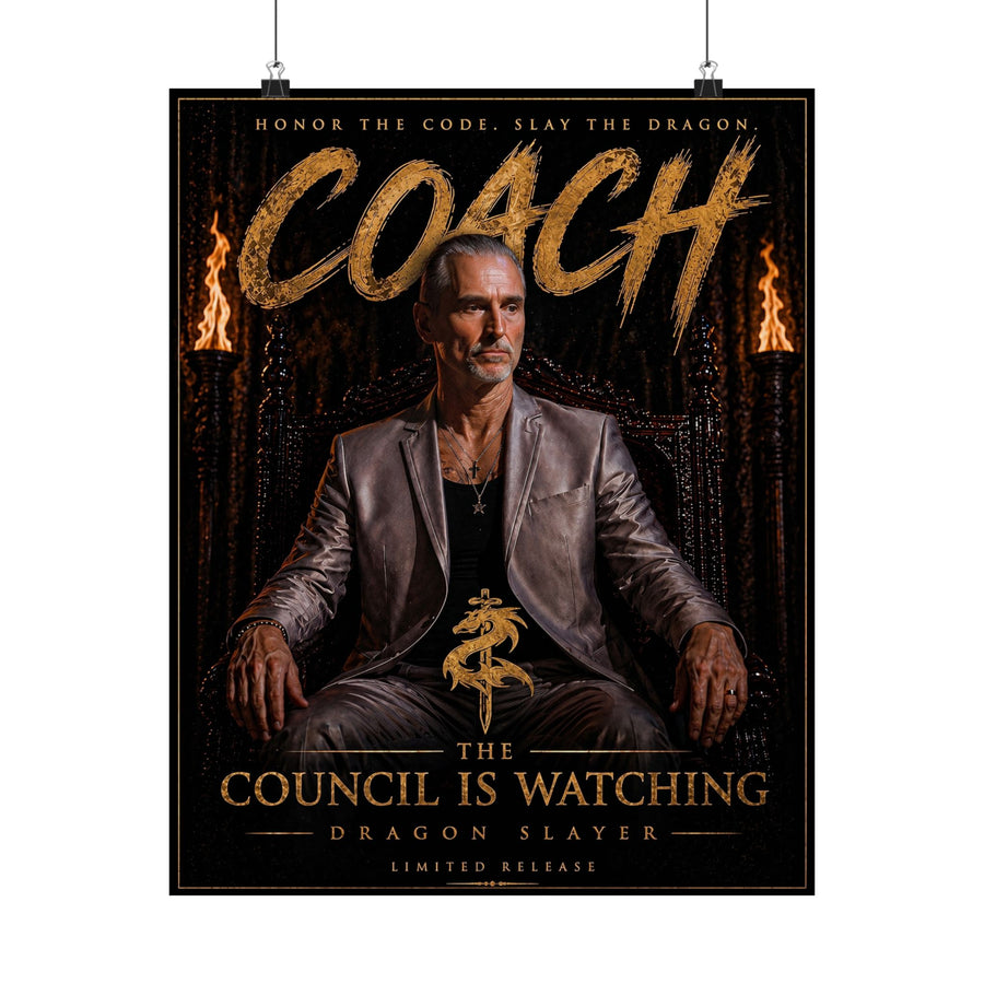 Dragon Slayer — Council is Watching  Edition (Hand-Signed + Personalized)