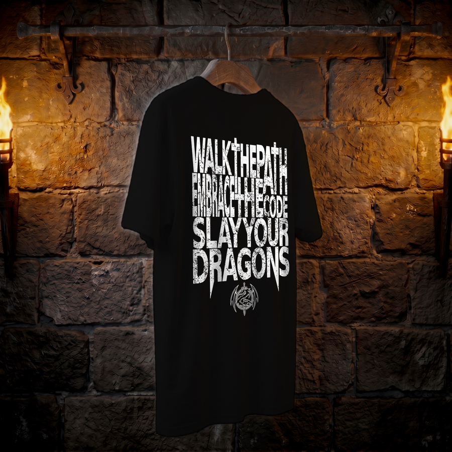 Walk The Path Warrior Tee - Embrace The Code • Slay Your Dragons