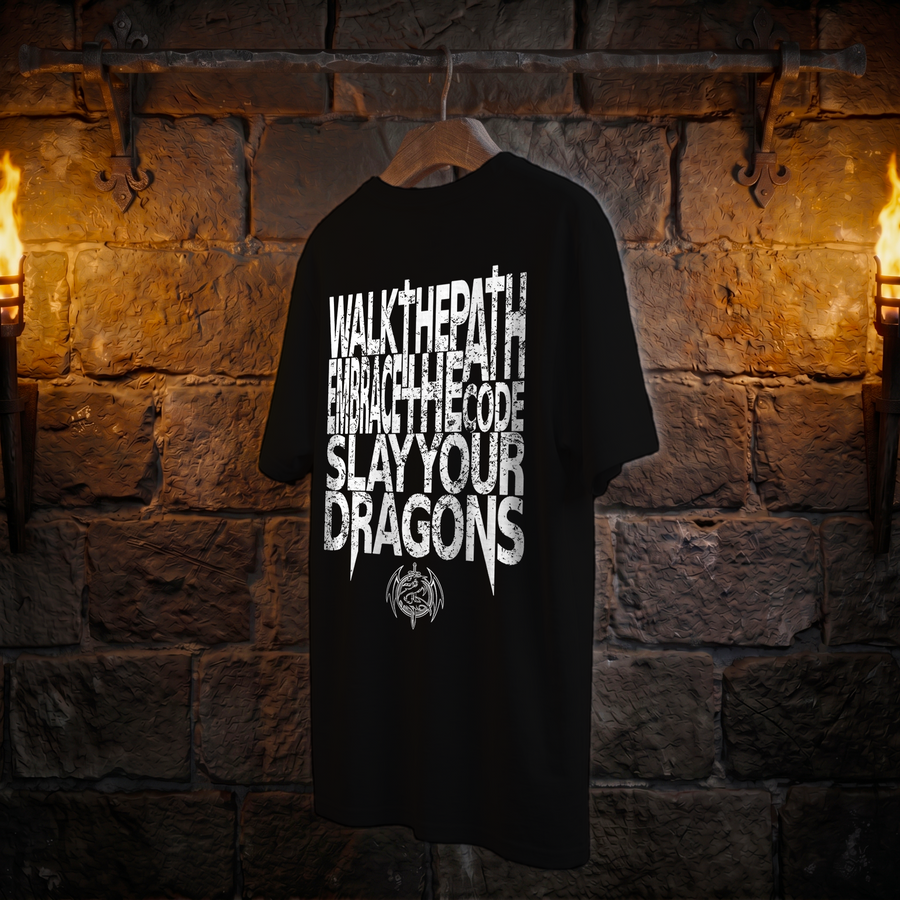 Walk The Path Warrior Tee - Embrace The Code • Slay Your Dragons