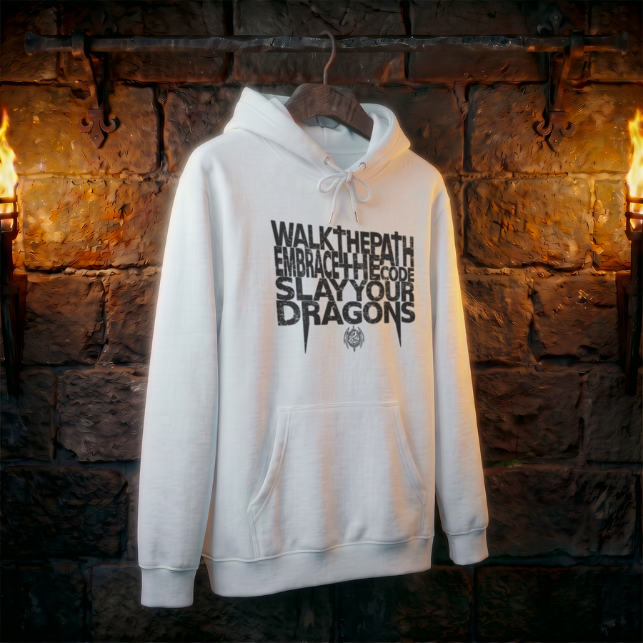 Dragon Slayer Hoodie — 'Walk the Path, Embrace the Code, Slay Your Dragons' Graphic Pullover