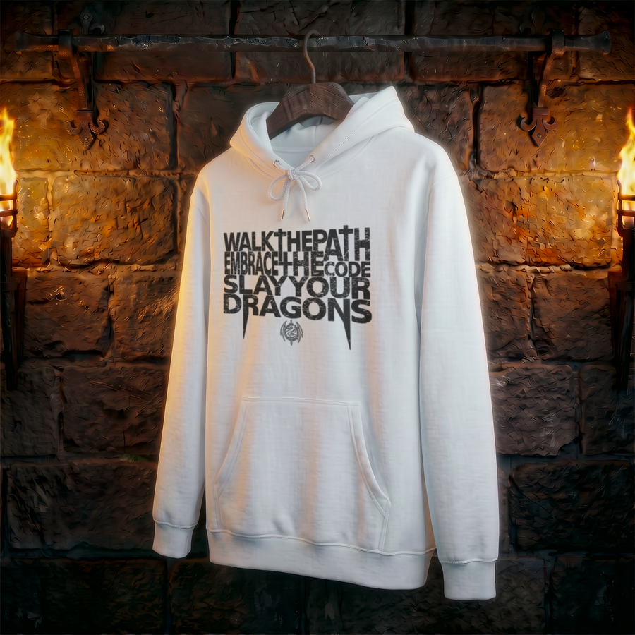 Dragon Slayer Hoodie — 'Walk the Path, Embrace the Code, Slay Your Dragons' Graphic Pullover